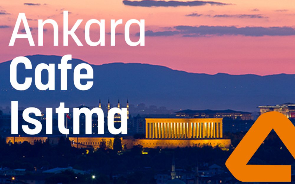 Ankara Cafe Isıtma