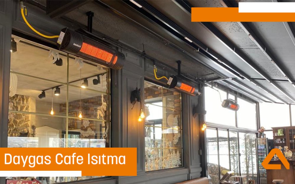 Daygas Cafe Isıtma