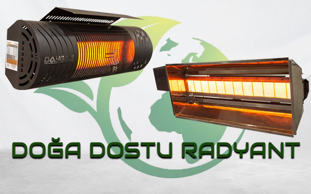 Doğa Dostu Radyant Isıtıcılar