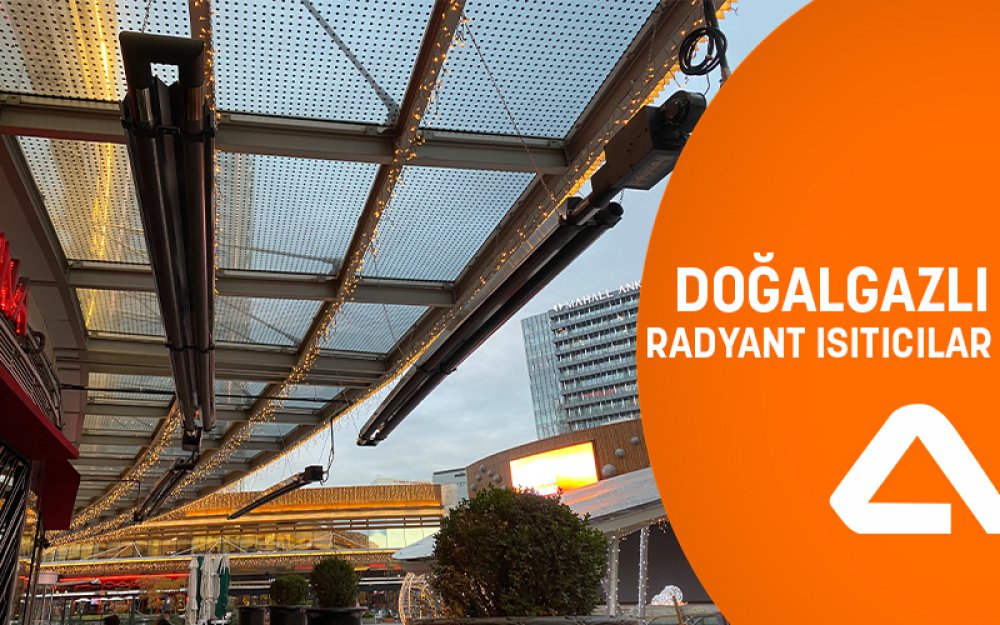 Doğalgazlı Radyant Isıtıcı