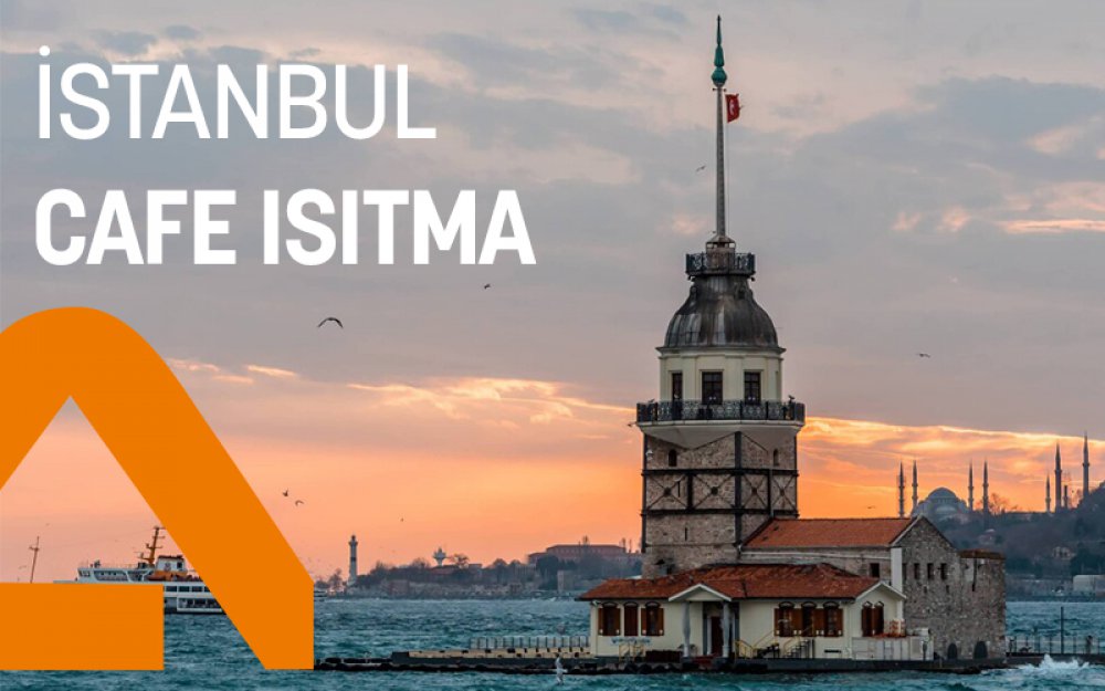İstanbul Cafe Isıtma