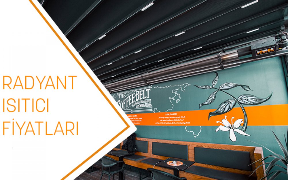 Radyant Isıtıcı Fiyatları