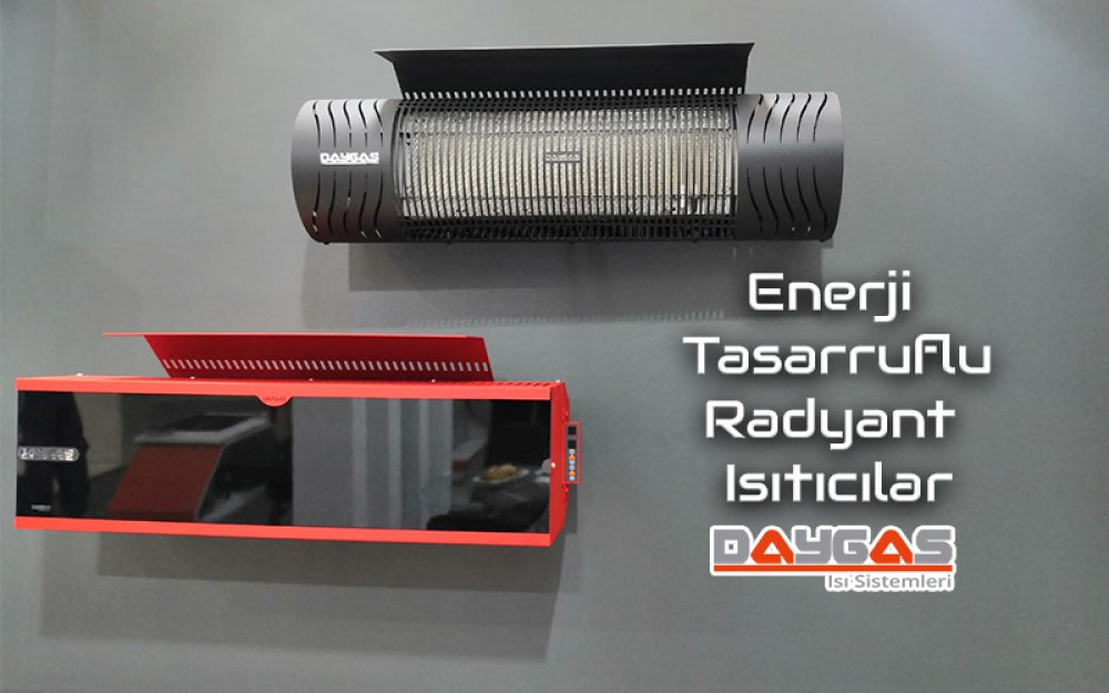 Radyant Isıtıcılar ve Enerji Tasarrufu