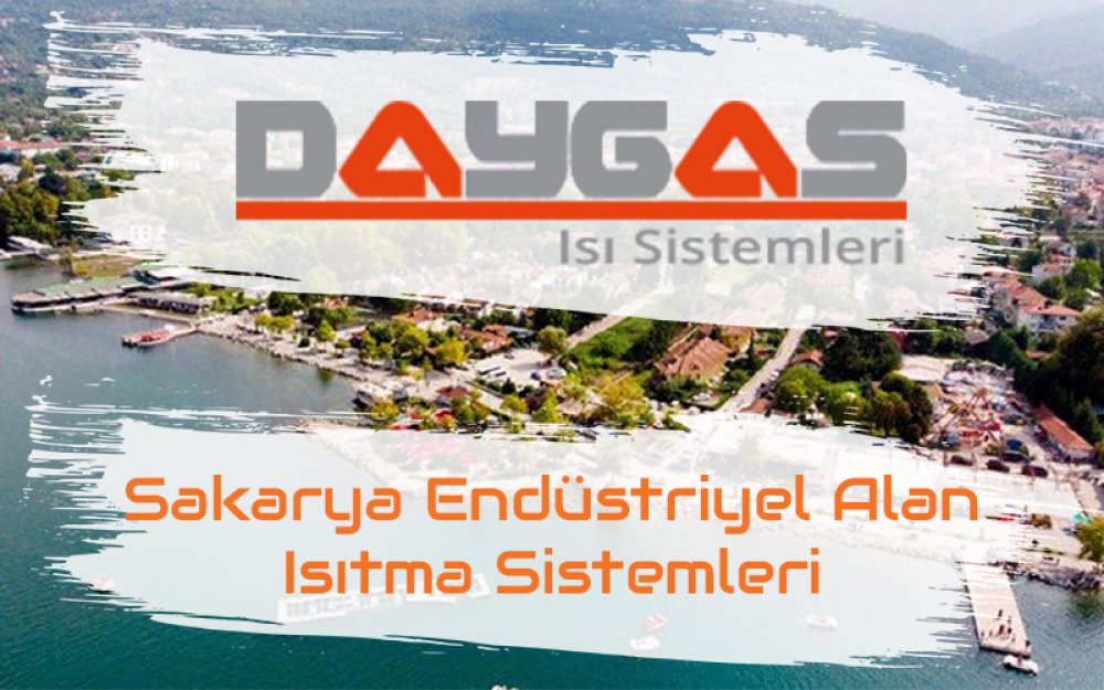 Sakarya Endüstriyel Alan Isıtma Sistemleri