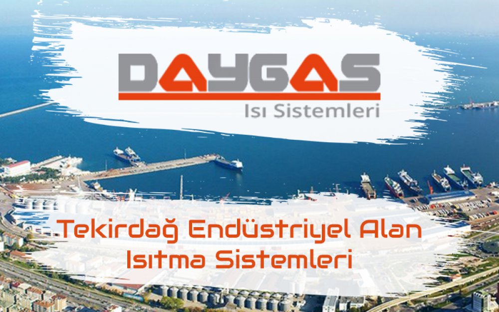 Tekirdağ Endüstriyel Alan Isıtma Sistemleri
