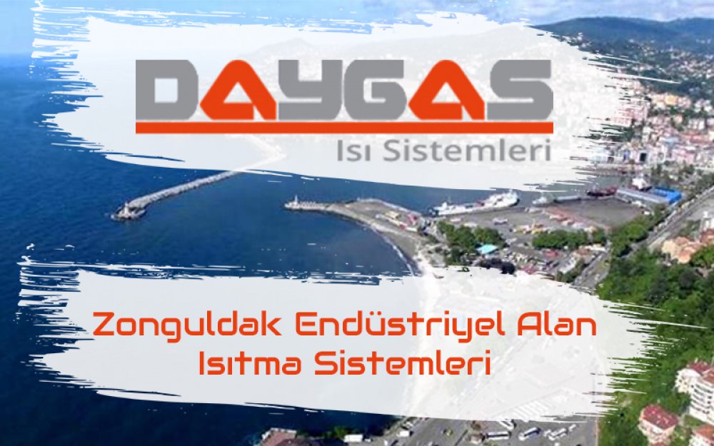 Zonguldak Endüstriyel Alan Isıtma Sistemleri